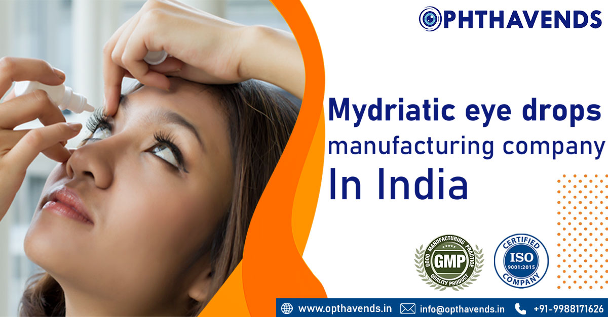 Mydriatic Eye Drops Manufacturers
