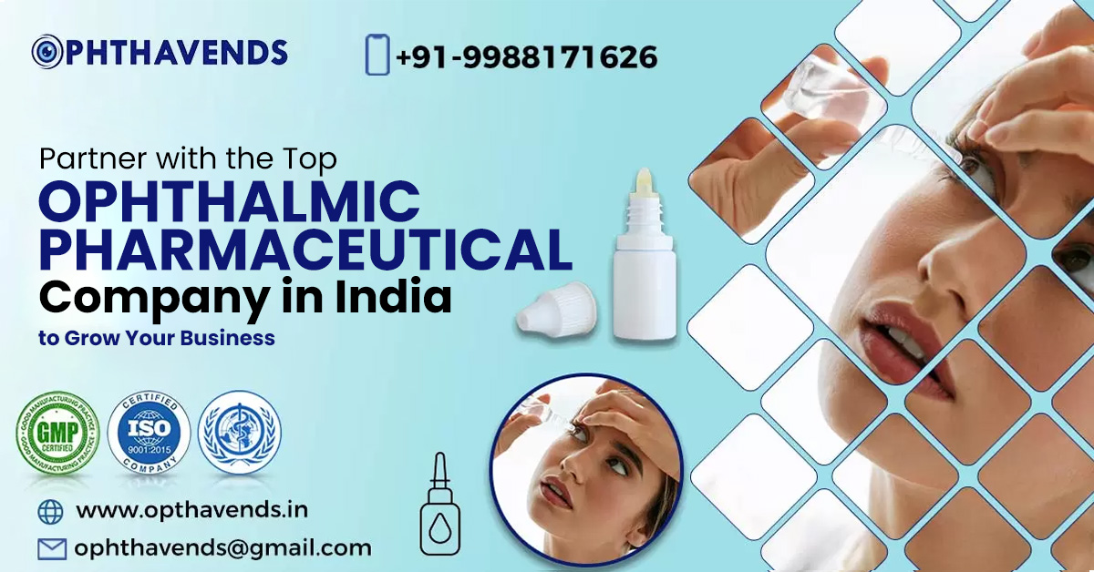 Ophthalmic Pharmaceuticals Company in India